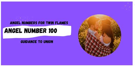 Angel Number 100 Meaning for Twin Flames